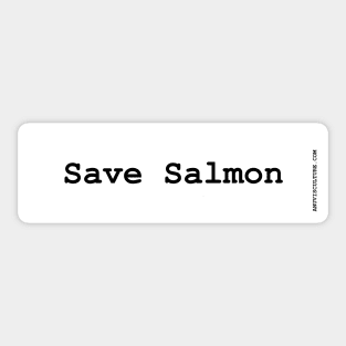 Save the salmon! (BOLD) bumper sticker Sticker